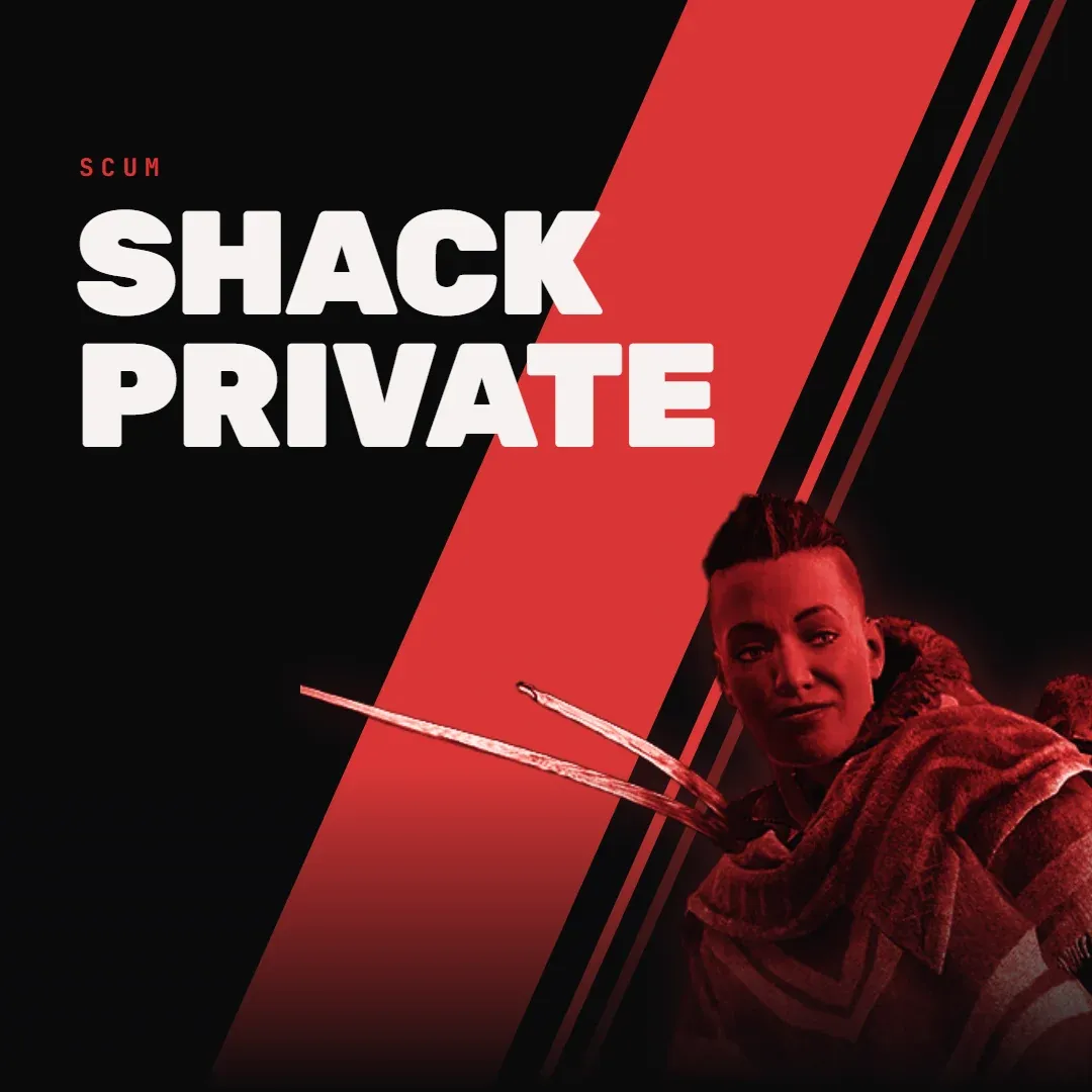 SHACK PRIVATE
