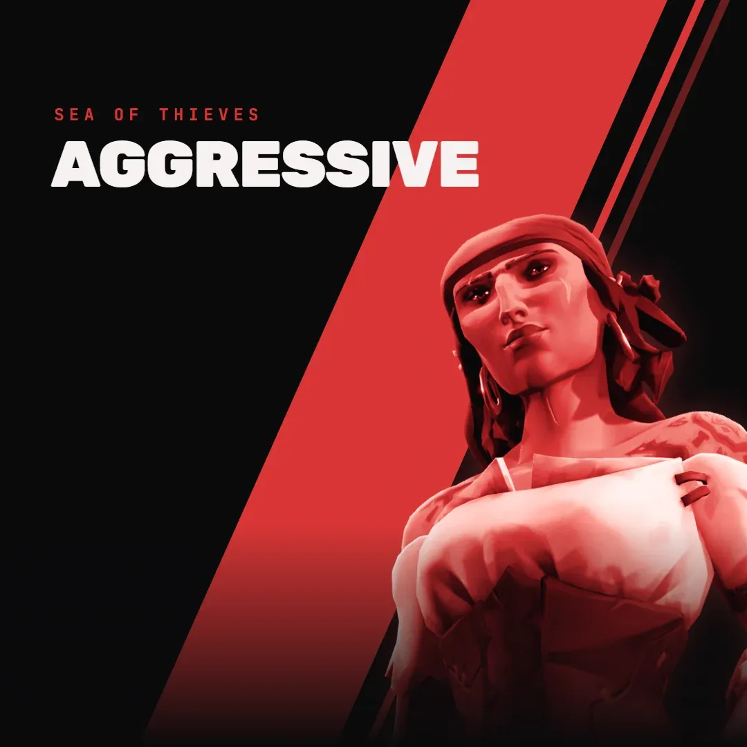 AGGRESSIVE
